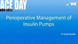 Perioperative management of insulin pumps