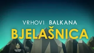 Vrhovi Balkana: Bjelašnica