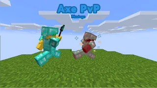 Axe PvP