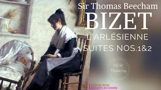 Bizet - L' Arlésienne Suites Nos.1 & 2 (recording of the Century: Sir Thomas Beecham)