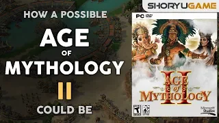 Age Of Mythology 2 - What It's Going To Be Like ... Probably