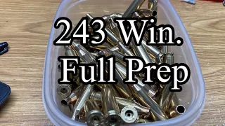 243 Winchester. Full Prep.