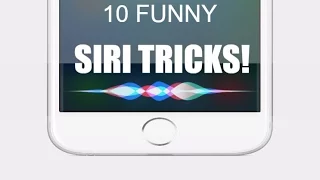 10 FUNNY SIRI TRICKS!