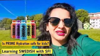 Learning SWEDISH with SFI (Swedish for Immigrants) | Is PRIME Hydration safe for kids? | Sweden