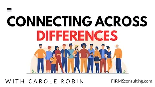 Stanford's "Queen of Touchy Feely", Carole Robin. Connecting Across Differences