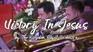 Victory In Jesus (Orchestra) | Kingdom Royal Orchestra | Cover