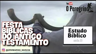 Festas Bíblicas do Antigo Testamento