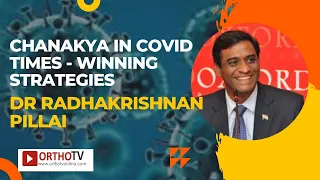 Chanakya in Covid Times - Winning Strategies - Dr Radhakrishnan Pillai