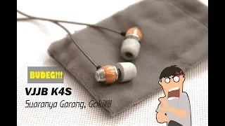 VJJB K4S - Earphone suaranya garang di harga yang murah, Gokil!!!