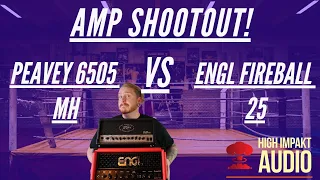 Amp Shootout: ENGL Fireball 25 VS Peavey 6505 Mini Head