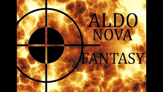 ALDO NOVA - Fantasy  NEW VIDEO  (HD)