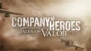 Прохождение Company of Heroes: Tales of Valor ( 1 миссия - Трюн: Налет штурмовиков )