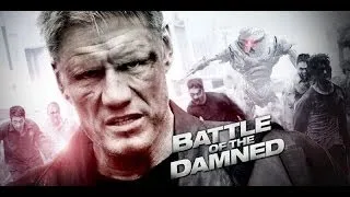 Battle of The Damned - Dolph Lundgren - Original Trailer