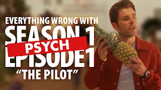 Everything Wrong With Psych "Pilot"