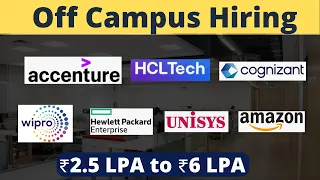 Off Campus Recruitment 2023 | Accenture HCL Wipro Cognizant Amazon  Unisys HPE Mphasis