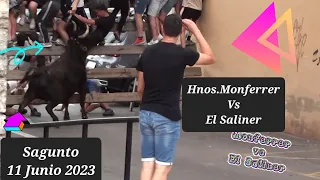 Una de Las Tardes del Año !! - Sagunto 2023 - El Saliner Vs Monferrer - 11 Junio