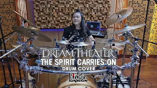 Dream Theater - The Spirit Carries On Drum Cover by Bunga Bangsa