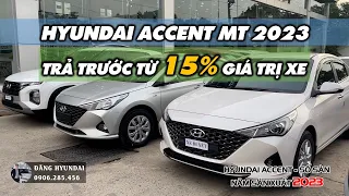 Giá Xe Hyundai ACCENT MT 2023 Số Sàn Bản Full Tháng 07/2023