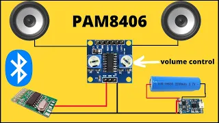 How to make a bluetooth sound box use a pam8406 amplifier module//pam8406  module with Bluetooth