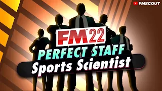 The PERFECT Backroom - Sports Scientists | FM22 Staff Roles