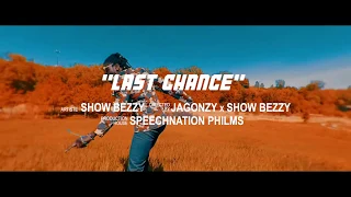 Showbezzy(Showboy) - Last Chance (Official Video)