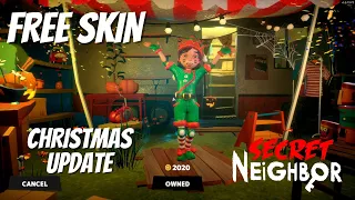 FREE SKINS | SECRET NEIGHBOR CHRISTMAS UPDATE