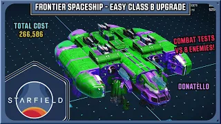 Starfield Frontier Ship - Easy Class B Upgrade - Donatello