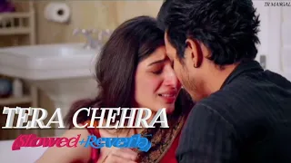 TERA CHEHRA : (Slowed+Reverb) Sanam Tari Kasam,(Full Audio Song) Himesh, Arijit, #viral #sad #arijit