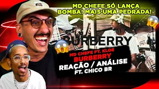 ESSE BATEU DEMAIS!!! MD CHEFE - BURBERRY [REAÇÃO/ ANÁLISE FT. @CHICOBR]