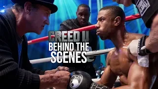 'Creed II' Behind The Scenes