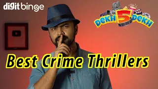 Best Crime Thrillers To Watch This Weekend | Dekh5Dekh