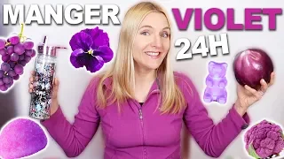 Je mange que de la nourriture VIOLETTE pendant 24H | Sophie Fantasy