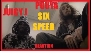 Pouya - Six Speed (Feat. Juicy J) [Music Video] REACTION