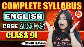 What's in Class 9 English  Syllabus 2024-25? 📚🔍