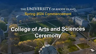 2024 College of Arts and Sciences Ceremony