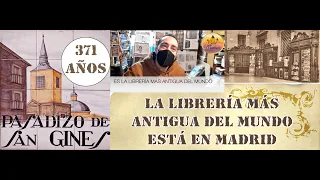 LA LIBRERÍA MÁS ANTIGUA DEL MUNDO ESTÁ EN MADRID