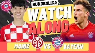 Mainz vs Bayern Munich Watch Along - Bayern Munich Live Stream