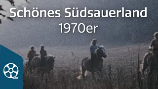 Schönes Südsauerland 1970er - Paul Kellermann 04/05 | FILMSCHÄTZE