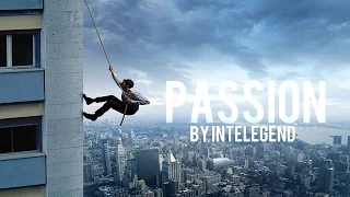 PASSION - Motivational Video