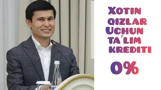 Xotin qizlar uchun foizsiz taʼlim krediti