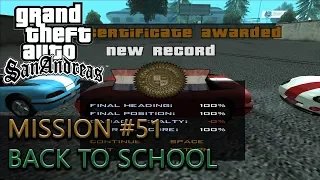 Grand Theft Auto: San Andreas - Mission #51 - Back To School (Driving School 100% Gold Medals)