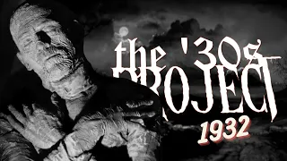 The '30s Project : Watching Every '30s Horror Film - 1932