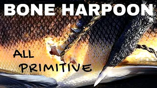 Bone Harpoon Making | Spearfishing | Catch 'n Cook