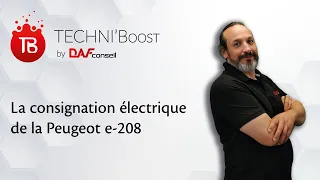 TECHNI'Boost n°8 - La consignation électrique de la Peugeot e-208