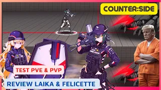 [ Counter:Side News ] Review Laika & Felicette | Test PVE & PVP