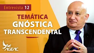 Temática Gnóstica Transcendental // Entrevista N12 (con Subtítulos)