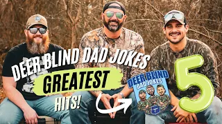 Deer Blind Dad Jokes Greatest Hits 5