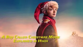 A Boy Called Christmas (2021) Movie Explained in Hindi | Your Movie Explainer (HINDI) #movie