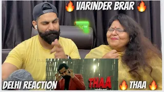 Reaction Video | THAA - VARINDER BRAR (OFFICAL Video) Latest Punjabi Songs 2023 | New Punjabi Song