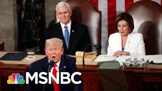 'Bizarre,' 'Unusual' 'Reality Show' Moments At 2020 State Of The Union - Day That Was | MSNBC